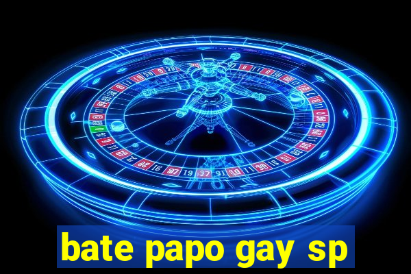 bate papo gay sp