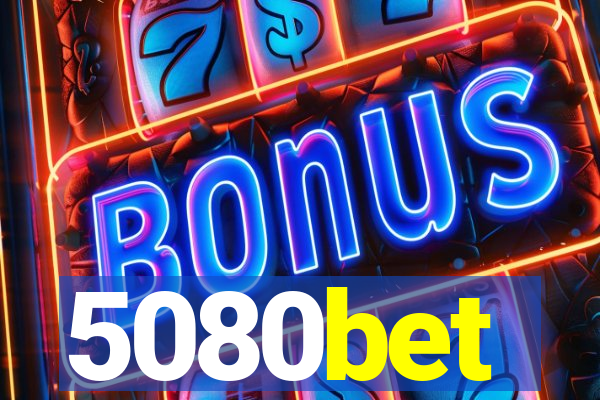 5080bet