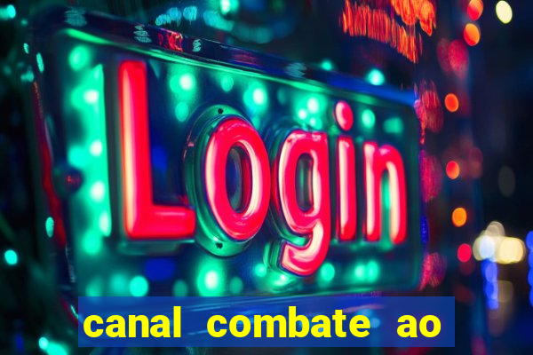 canal combate ao vivo online, multicanais