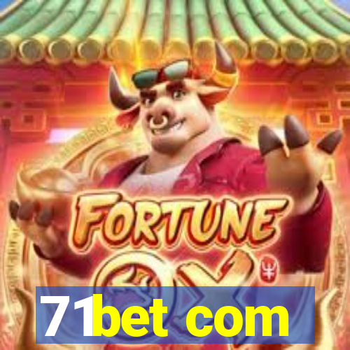 71bet com