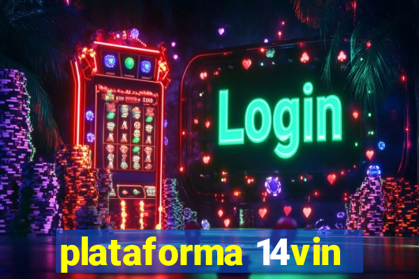 plataforma 14vin