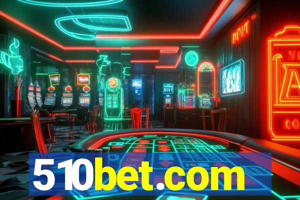 510bet.com