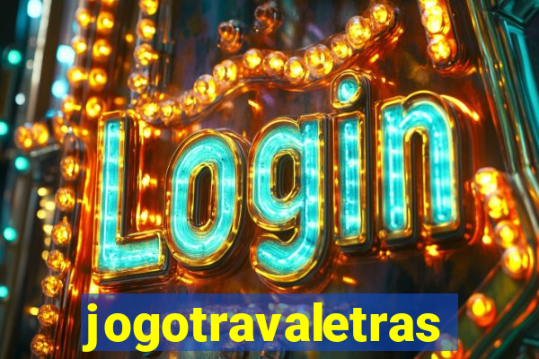 jogotravaletras