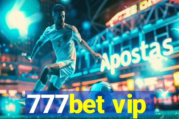 777bet vip