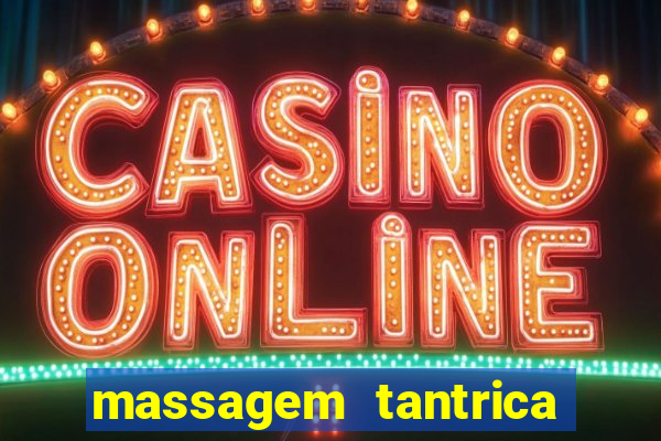 massagem tantrica cabo frio