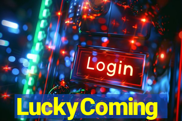 LuckyComing