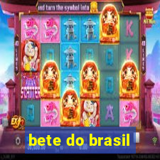 bete do brasil