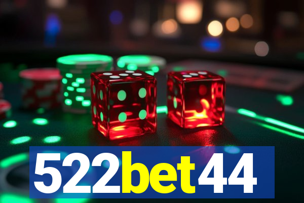 522bet44