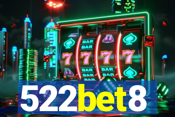 522bet8