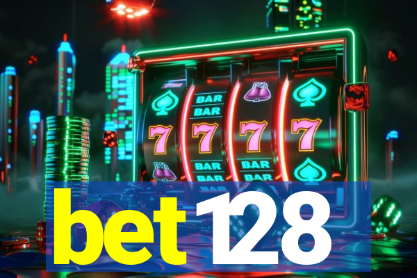 bet128