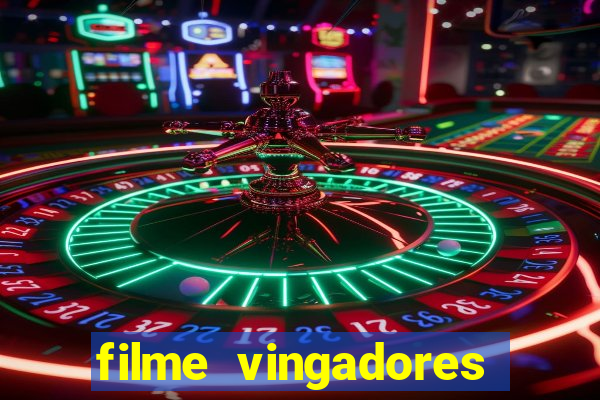 filme vingadores ultimato completo dublado gratis