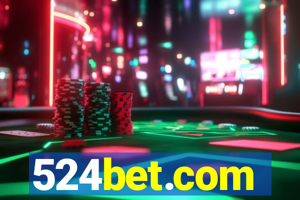 524bet.com