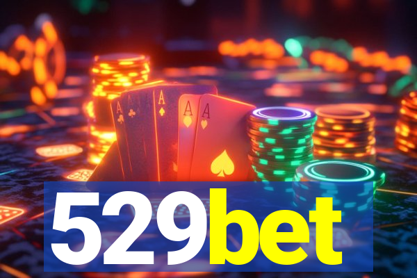 529bet