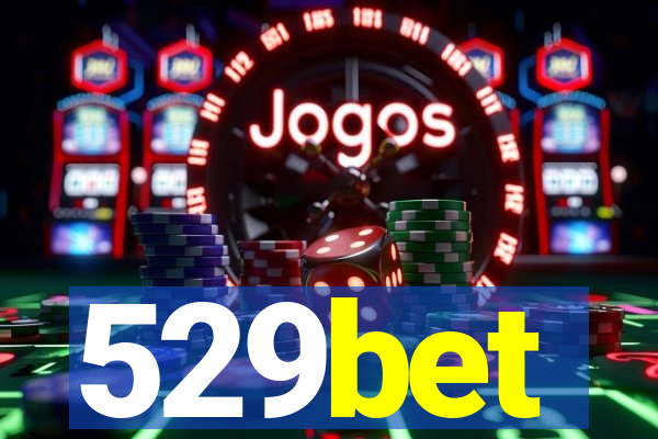 529bet