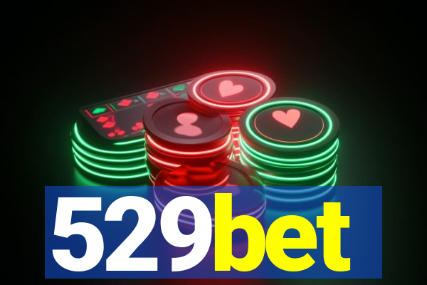 529bet