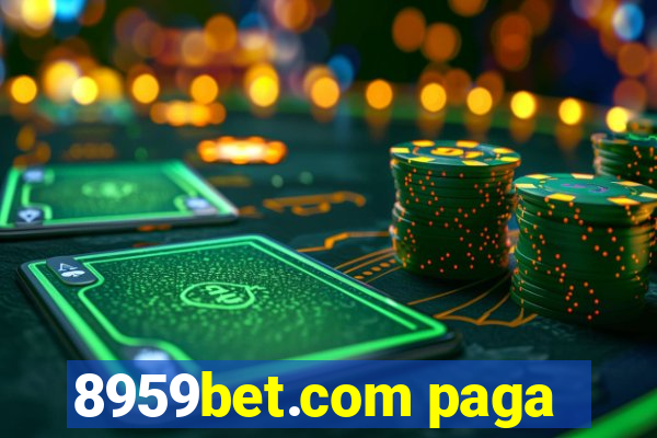 8959bet.com paga