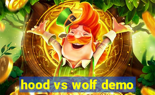 hood vs wolf demo