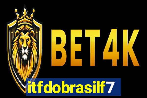 itfdobrasilf7