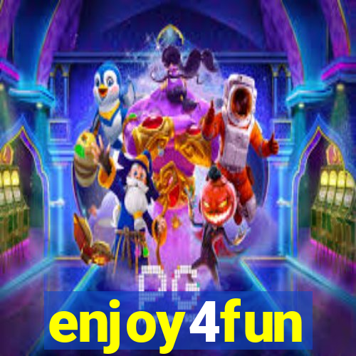 enjoy4fun