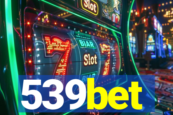 539bet