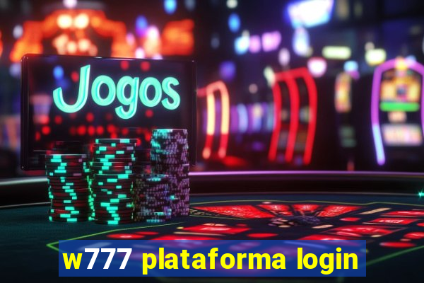 w777 plataforma login