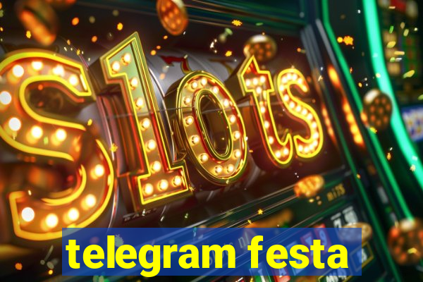 telegram festa