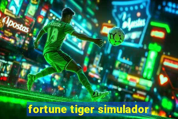 fortune tiger simulador