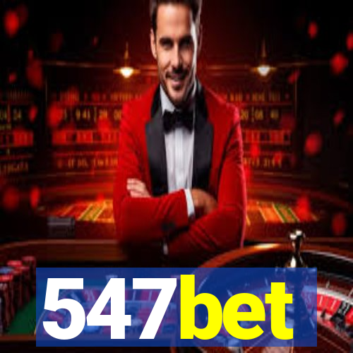 547bet