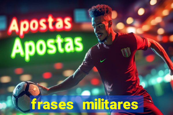 frases militares para status