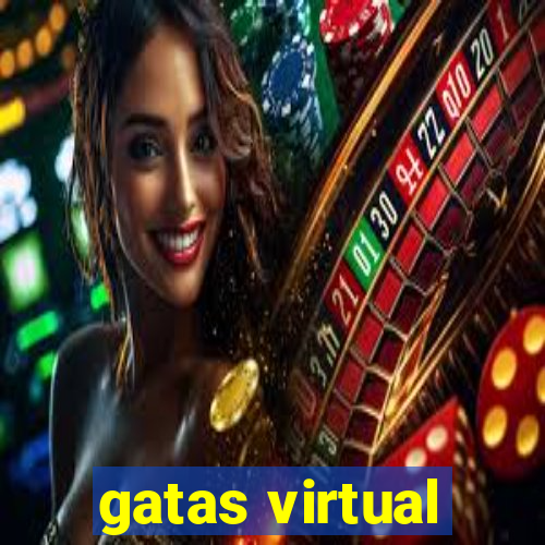 gatas virtual