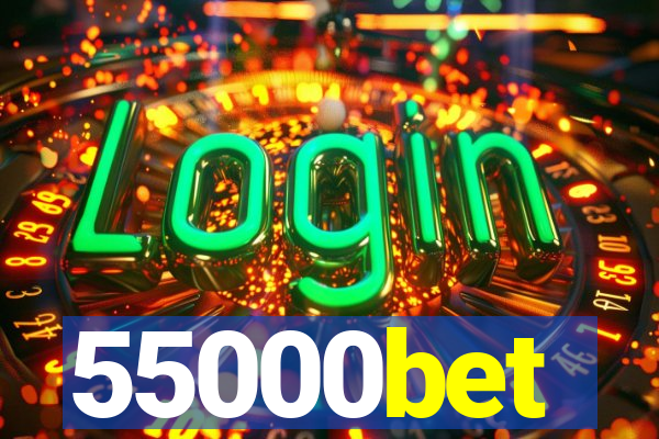 55000bet