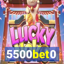 5500bet0