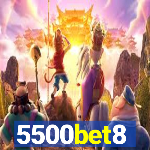 5500bet8