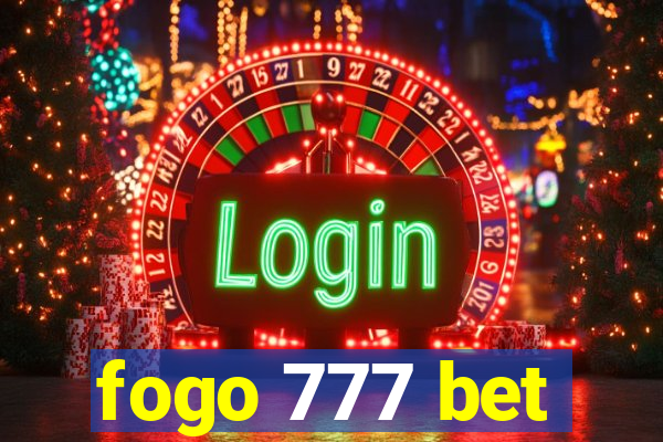 fogo 777 bet