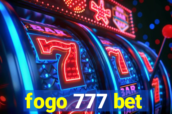 fogo 777 bet