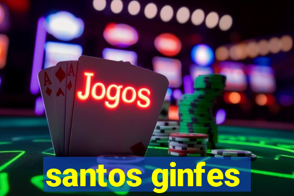 santos ginfes