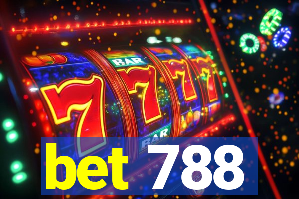 bet 788