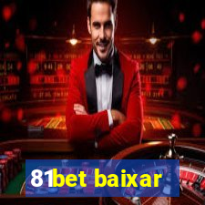 81bet baixar