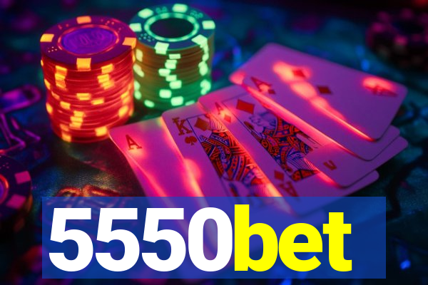 5550bet