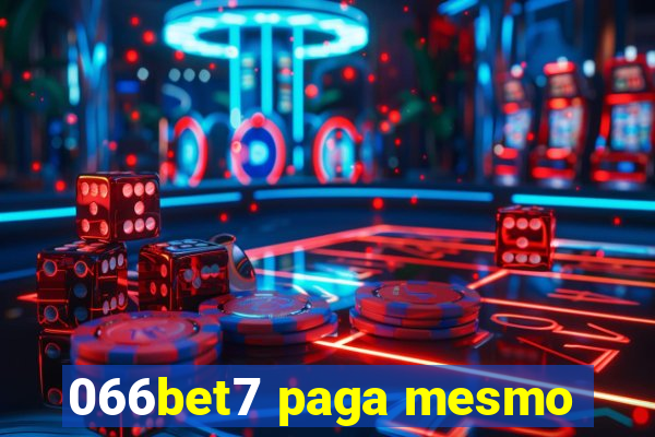 066bet7 paga mesmo