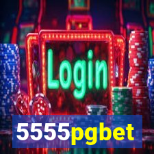 5555pgbet