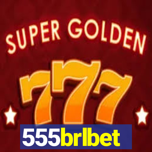 555brlbet