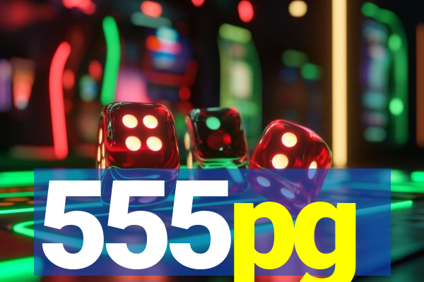 555pg