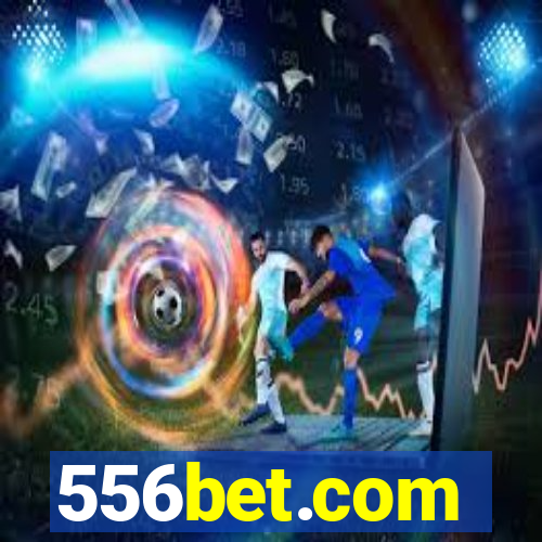 556bet.com