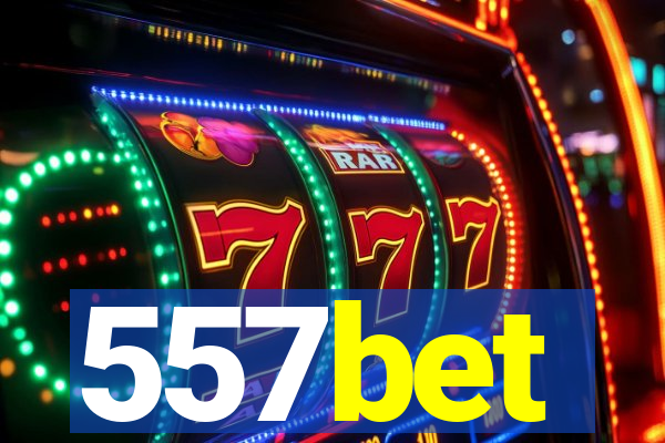 557bet