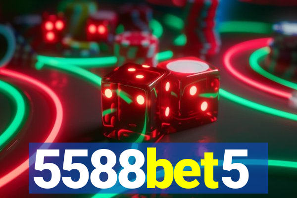 5588bet5