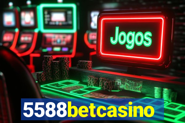 5588betcasino