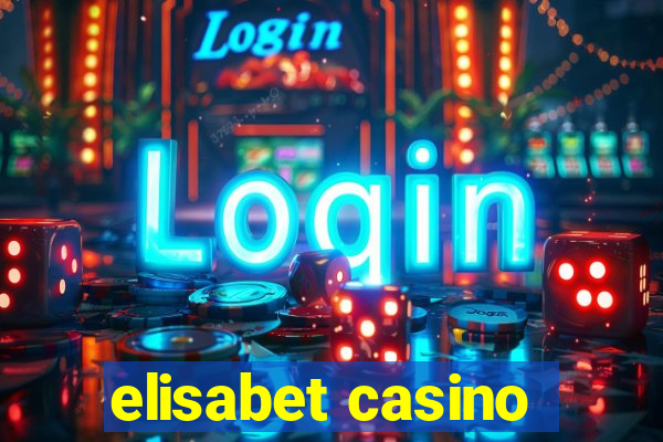 elisabet casino