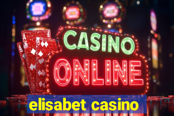 elisabet casino