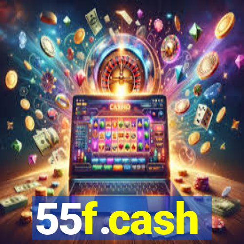 55f.cash